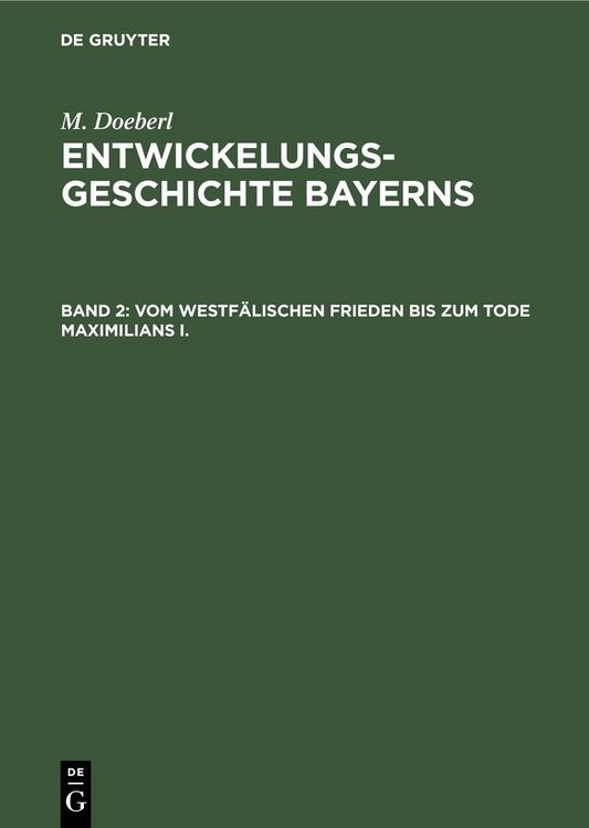 Produktbild: Vom westf&auml;lischen Frieden bis zum Tode Maximilians I.
