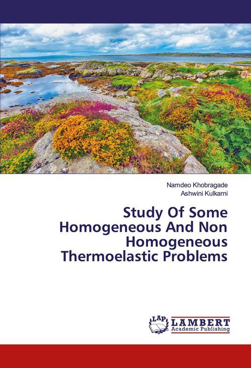 Produktbild: Study Of Some Homogeneous And Non Homogeneous Thermoelastic Problems