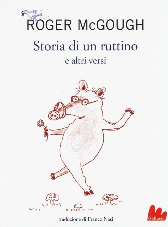 Produktbild: Storia di un ruttino e altri versi. Testo inglese a fronte