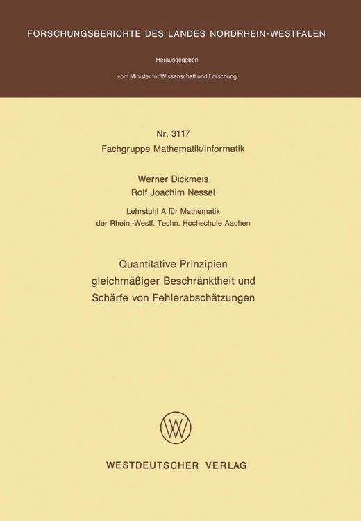 Produktbild: Quantitative Prinzipien gleichm&auml;&szlig;iger Beschr&auml;nktheit und Sch&auml;rfe von Fehlerabsch&auml;tzungen