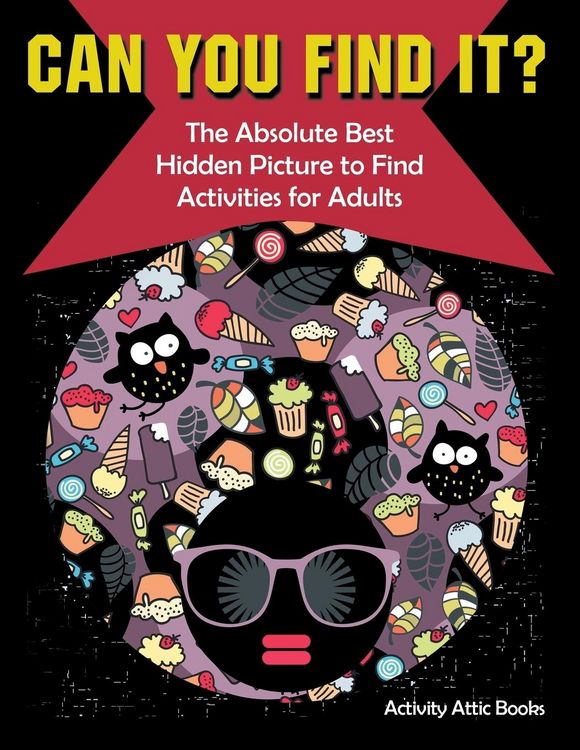 Produktbild: Can You Find it? The Absolute Best Hidden Picture to Find Activities for Adults