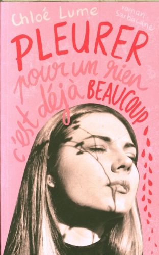 Produktbild: Pleurer pour un rien, c'est d&eacute;j&agrave; beaucoup