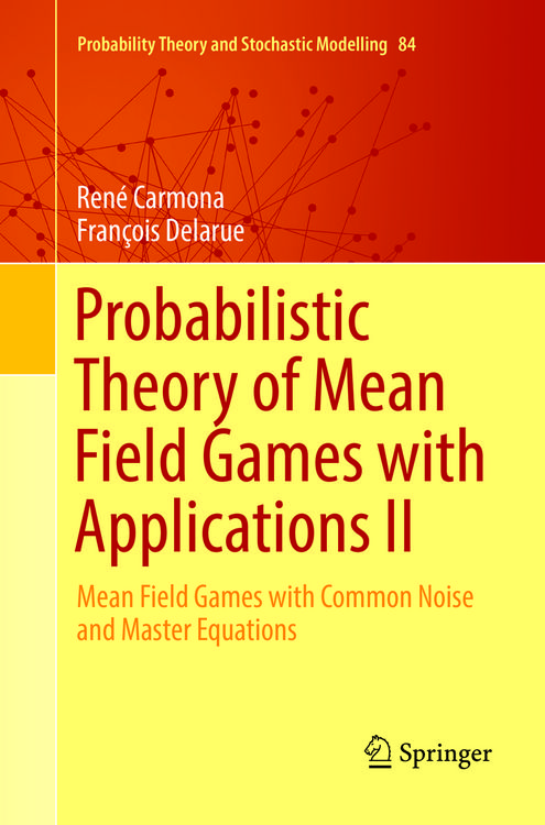 Produktbild: Probabilistic Theory of Mean Field Games with Applications II