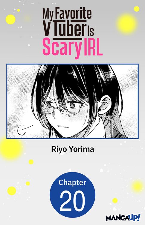 Produktbild: My Favorite VTuber Is Scary IRL #020
