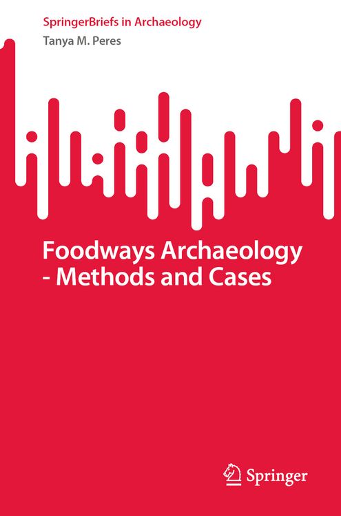 Produktbild: Foodways Archaeology - Methods and Cases