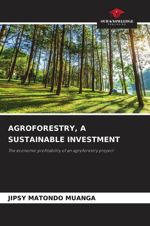Produktbild: Agroforestry, a Sustainable Investment