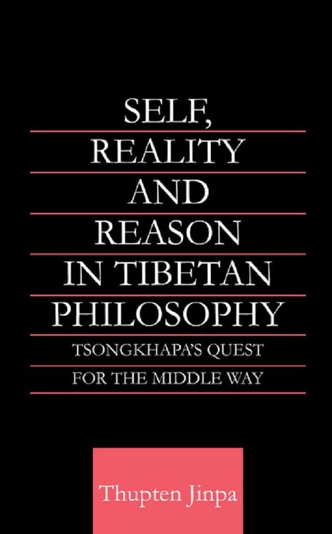 Produktbild: Self, Reality and Reason in Tibetan Philosophy
