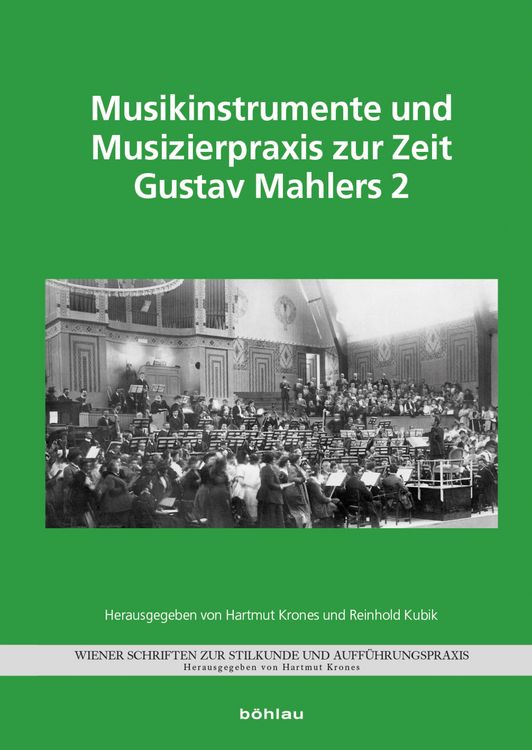 Produktbild: Musikinstrumente und Musizierpraxis zur Zeit Gustav Mahlers 2