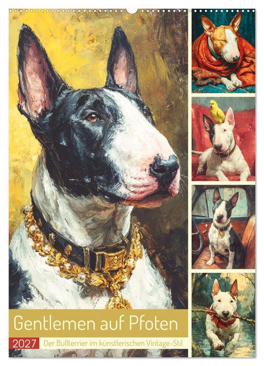 Produktbild: Gentlemen auf Pfoten. Der Bullterrier im k&uuml;nstlerischen Vintage-Stil (Wandkalender 2027 DIN A2 hoch), CALVENDO Monatskalender