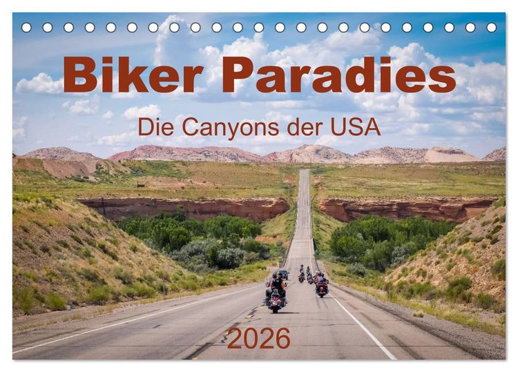 Produktbild: Biker Paradies - Die Canyons der USA (Tischkalender 2026 DIN A5 quer), CALVENDO Monatskalender
