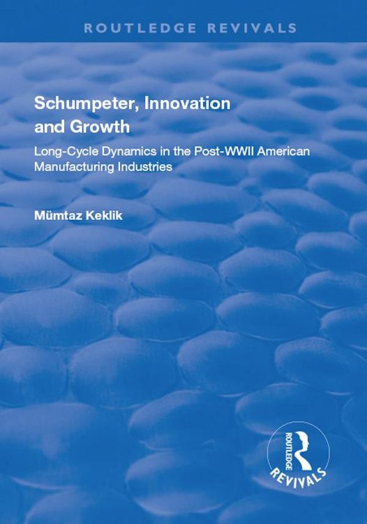 Produktbild: Schumpeter, Innovation and Growth