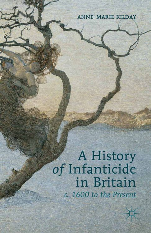 Produktbild: A History of Infanticide in Britain, c. 1600 to the Present