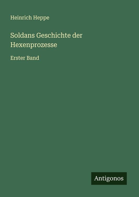 Produktbild: Soldans Geschichte der Hexenprozesse