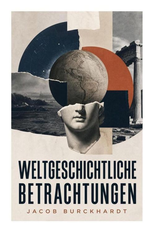 Produktbild: Weltgeschichtliche Betrachtungen