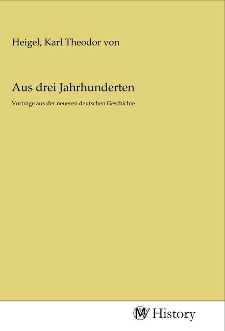 Produktbild: Aus drei Jahrhunderten