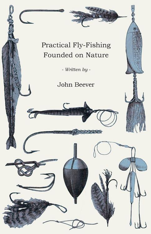 Produktbild: Practical Fly-Fishing Founded on Nature