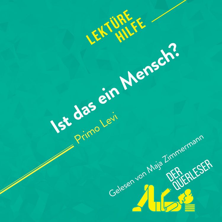 Produktbild: Ist das ein Mensch? von Primo Levi (Lekt&uuml;rehilfe)