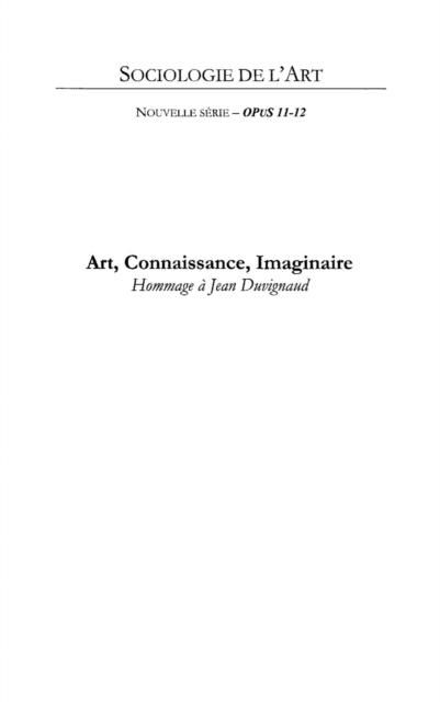 Produktbild: Art, connaissance, imaginaire - hommage a jean duvignaud - o