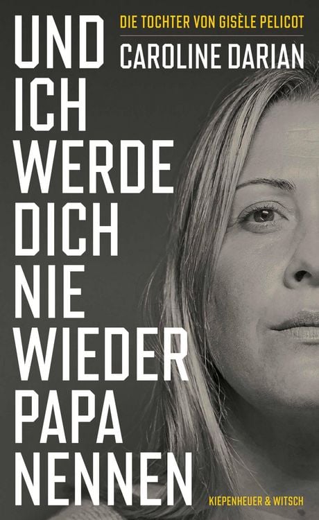 Produktbild: Und ich werde dich nie wieder Papa nennen