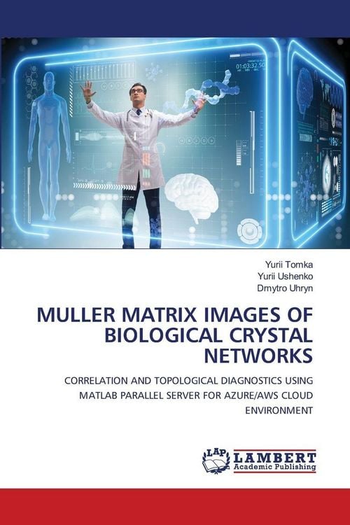 Produktbild: Muller Matrix Images Of Biological Crystal Networks