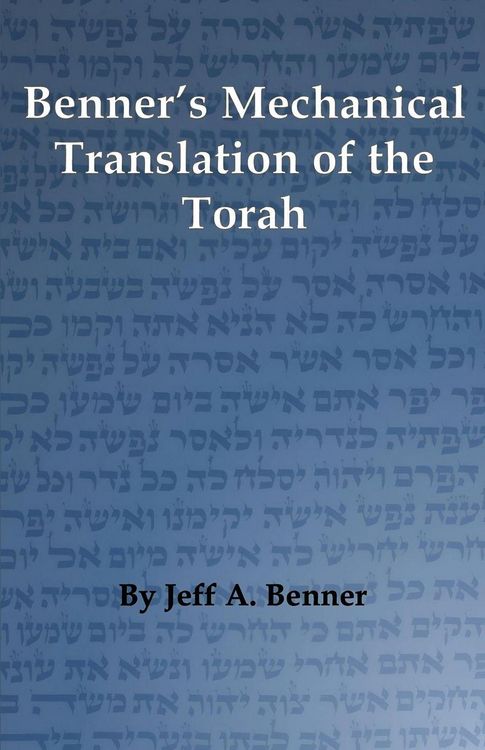 Produktbild: Benner's Mechanical Translation of the Torah