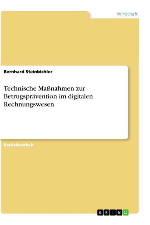 Produktbild: Technische Ma&szlig;nahmen zur Betrugspr&auml;vention im digitalen Rechnungswesen
