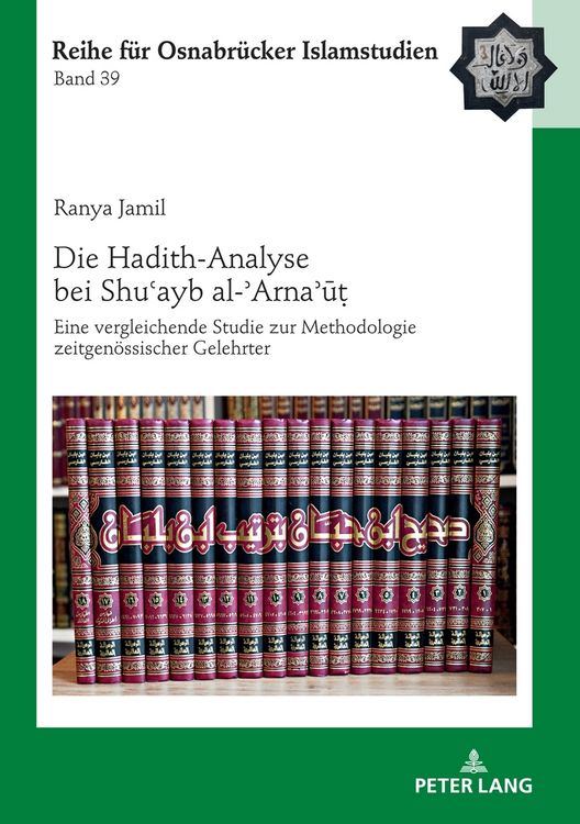 Produktbild: Die Hadith-Analyse bei Shuʿayb al-ʾArnaʾūṭ