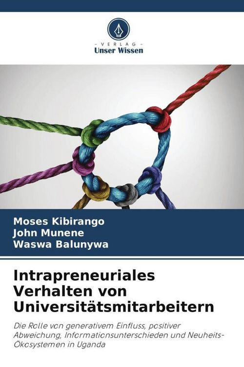 Produktbild: Intrapreneuriales Verhalten von Universit&auml;tsmitarbeitern