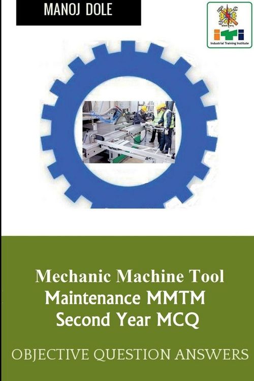 Produktbild: Mechanic Machine Tool Maintenance Second Year MCQ