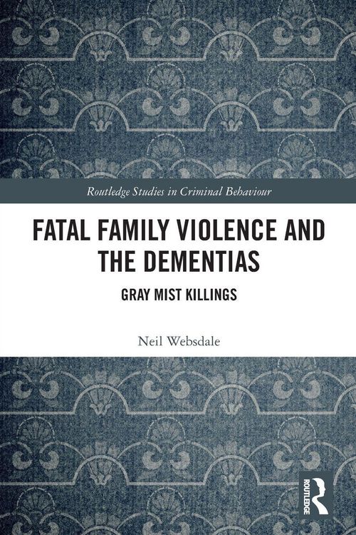 Produktbild: Fatal Family Violence and the Dementias