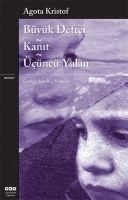 Produktbild: B&uuml;y&uuml;k Defter - Kanit - &Uuml;c&uuml;nc&uuml; Yalan