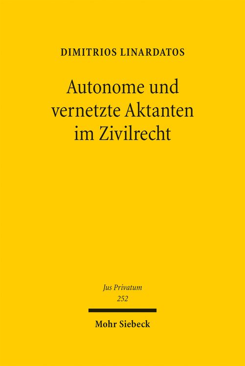 Produktbild: Autonome und vernetzte Aktanten im Zivilrecht