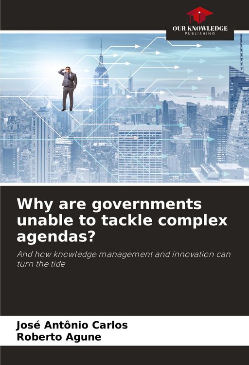Produktbild: Why are governments unable to tackle complex agendas?