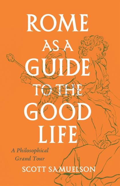 Produktbild: Rome as a Guide to the Good Life