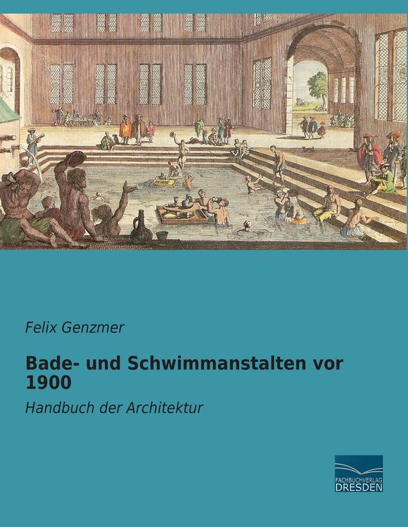 Produktbild: Bade- und Schwimmanstalten vor 1900