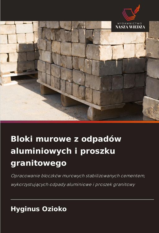 Produktbild: Bloki murowe z odpad&oacute;w aluminiowych i proszku granitowego