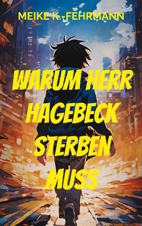Produktbild: Warum Herr Hagebeck sterben muss