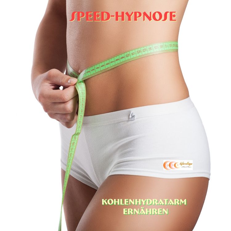 Produktbild: Speed-Hypnose - kohlenhydratarm ern&auml;hren