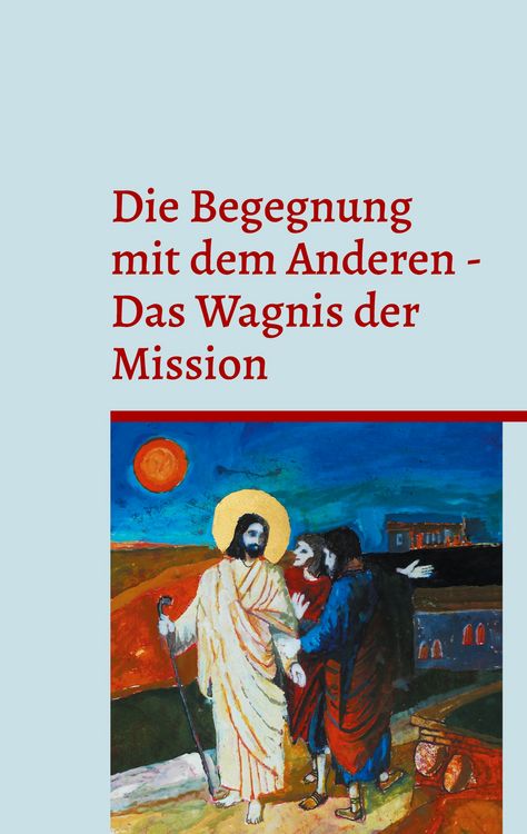 Produktbild: Die Begegnung mit dem Anderen