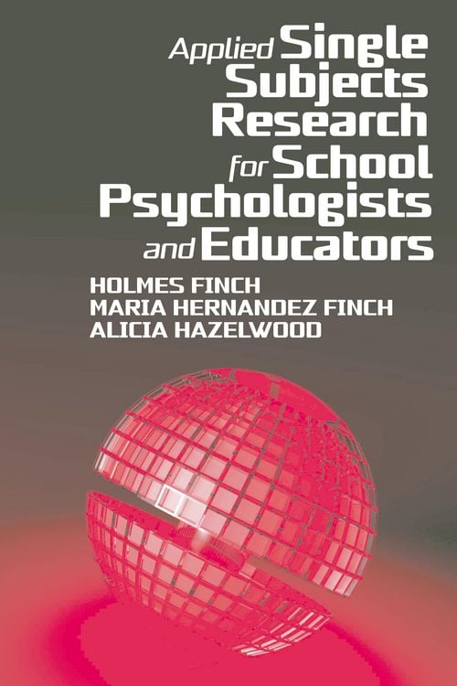 Produktbild: Applied Single Subjects Research for School Psychologists and Educators