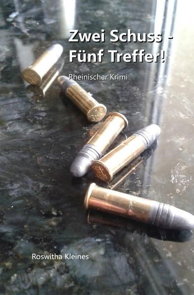 Produktbild: Kriminalroman / Zwei Schuss - F&uuml;nf Treffer!