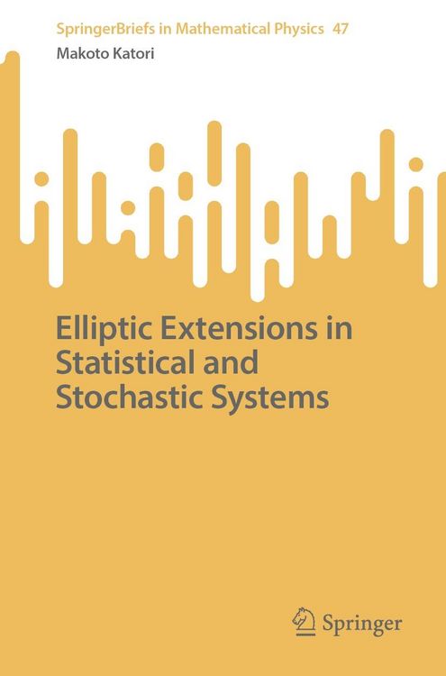 Produktbild: Elliptic Extensions in Statistical and Stochastic Systems
