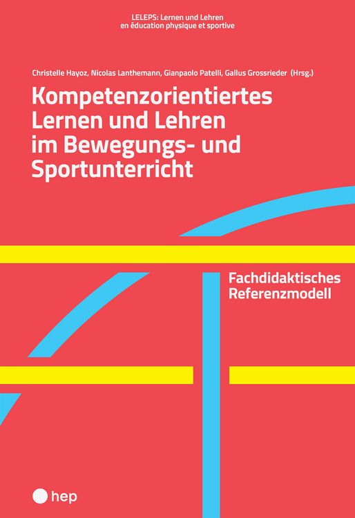 Produktbild: Kompetenzorientiertes Lernen und Lehren im Bewegungs- und Sportunterricht