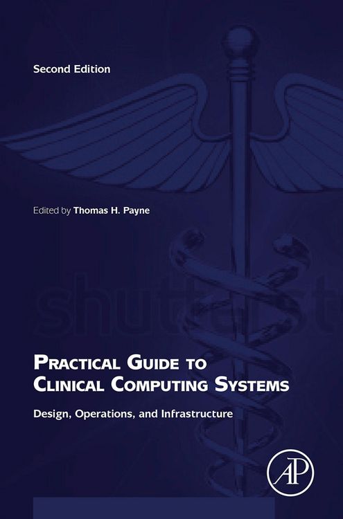 Produktbild: Practical Guide to Clinical Computing Systems