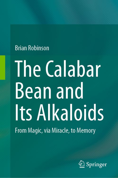 Produktbild: The Calabar Bean and its Alkaloids