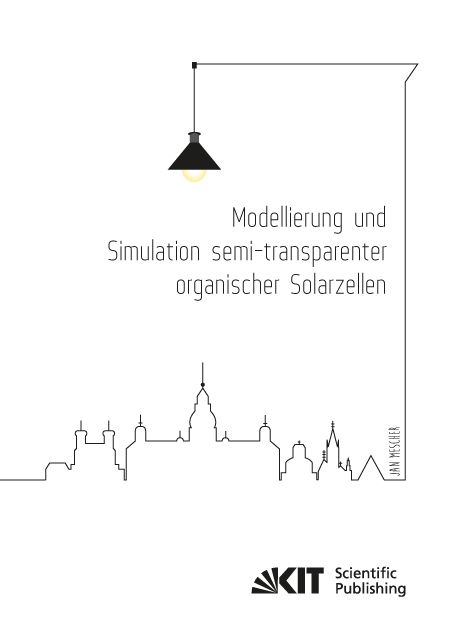 Produktbild: Modellierung und Simulation semi-transparenter organischer Solarzellen