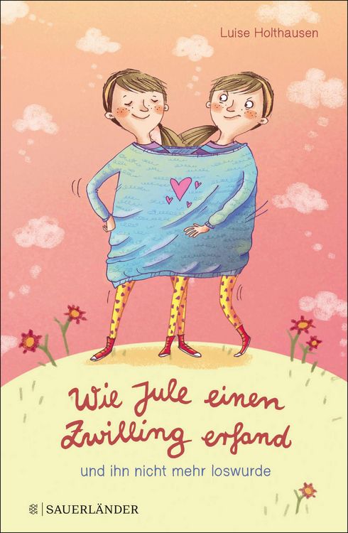 Produktbild: Wie Jule einen Zwilling erfand und ihn nicht mehr loswurde