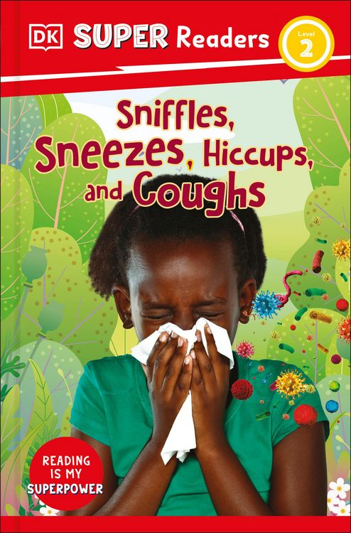 Produktbild: DK Super Readers Level 2 Sniffles, Sneezes, Hiccups, and Coughs