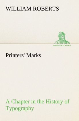 Produktbild: Printers' Marks A Chapter in the History of Typography