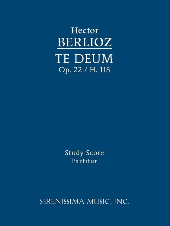 Produktbild: Te Deum, Op.22 / H 118